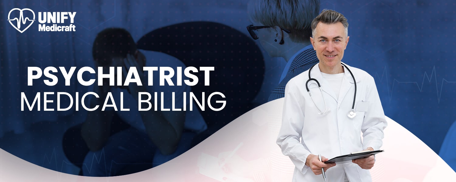 Why Psychiatrist Medical Billing is Important?
